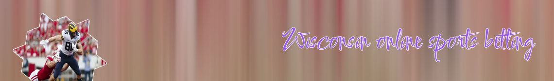 Wisconsin online sports betting